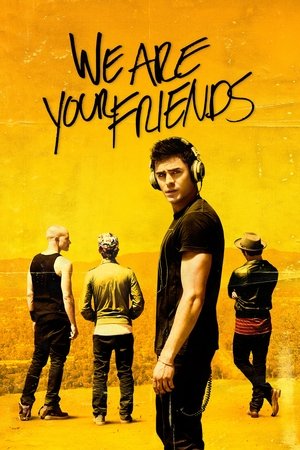 Watch Free We Are Your Friends (2015)