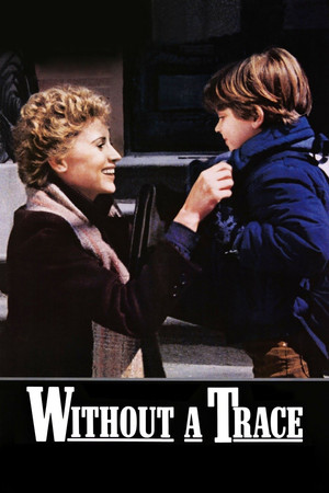 Watch Free Without a Trace (1983)