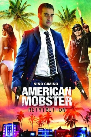 Watch Free American Mobster: Retribution (2021)