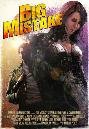 Watch Free Big Mistake (2014)