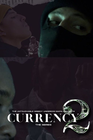 Watch Free Currency 2 (2023)