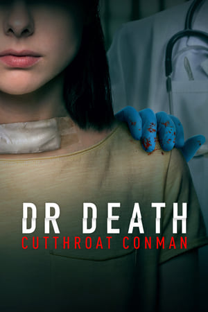 Watch Free Dr. Death Cutthroat Conman (2023)