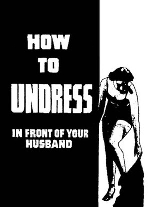Watch Free How to Undress in Front of Your Husband (1937)