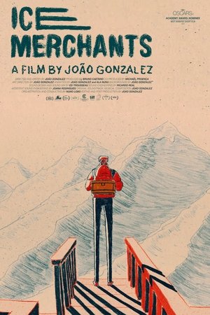 Watch Free Ice Merchants (2022)