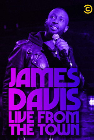 Watch Free James Davis: Live from the Town (2019)