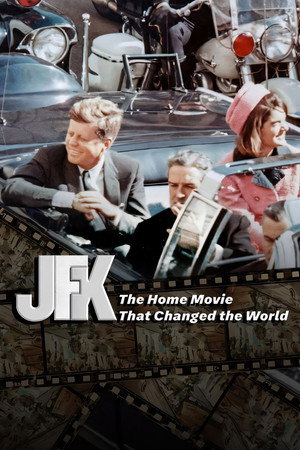 Watch Free JFK The Home Movie That Changed the World (2023)