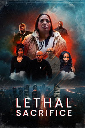 Watch Free Lethal Sacrifice (2024)