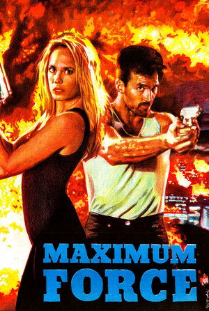 Watch Free Maximum Force (1992)