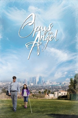 Watch Free Opus of an Angel (2017)