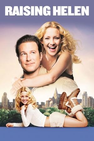 Watch Free Raising Helen (2004)