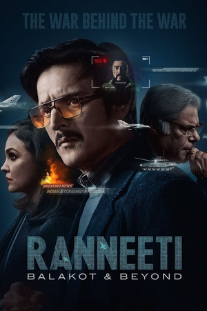 Watch Free Ranneeti Balakot Beyond (2024-)
