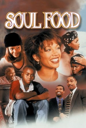 Watch Free Soul Food (1997)