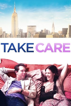 Watch Free Take Care (2014)