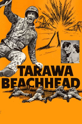 Watch Free Tarawa Beachhead (1958)