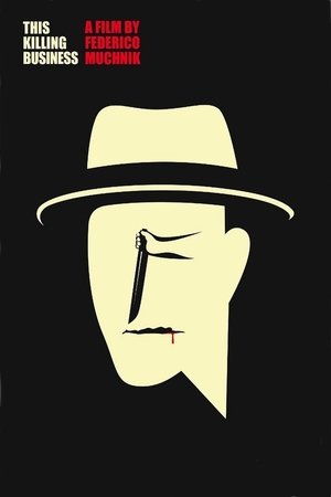 Watch Free This Killing Business (2013)