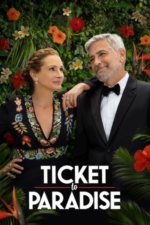 Watch Free Ticket to Paradise (2022)