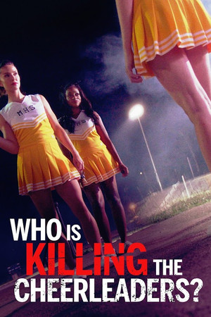 Watch Free Who Is Killing the Cheerleaders (2020)
