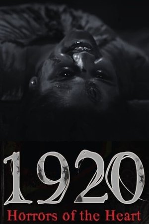 Watch Free 1920 Horrors of the Heart (2023)