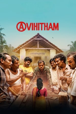 Watch Free Avihitham (2025)