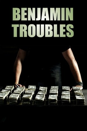 Watch Free Benjamin Troubles (2015)