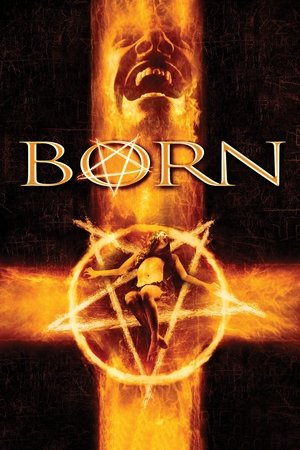 Watch Free Born (2007)