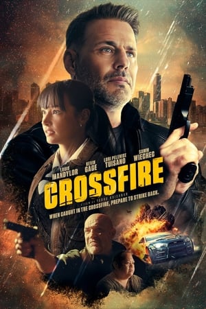 Watch Free Crossfire (2023)