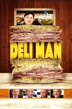 Watch Free Deli Man (2014)