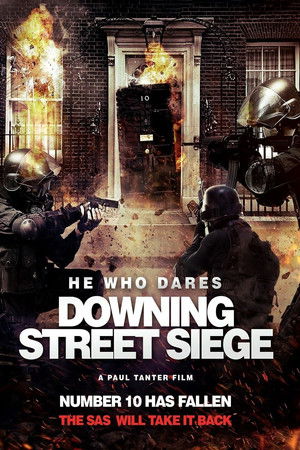 Watch Free He Who Dares Downing Street Siege (2014)