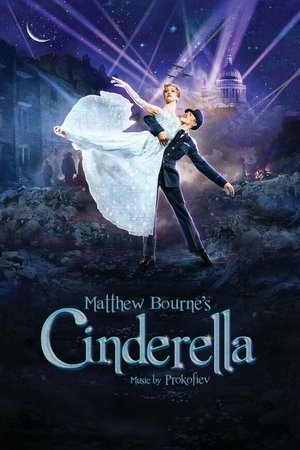 Watch Free Matthew Bournes Cinderella (2018)