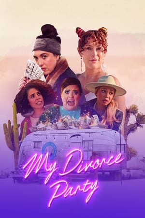 Watch Free My Divorce Party (2022)
