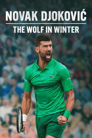 Watch Free Novak Djokovic: The Wolf in Winter (2026)