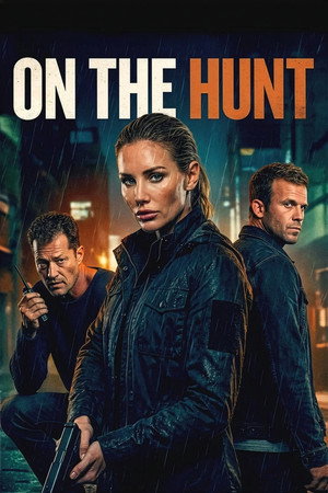 Watch Free On the Hunt (2026)