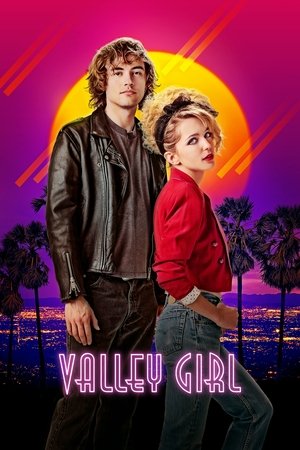 Watch Free Valley Girl (2020)