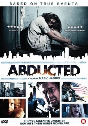 Watch Free Abducted (2014)