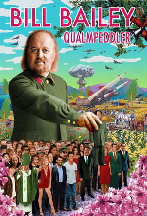 Watch Free Bill Bailey Qualmpeddler (2013)