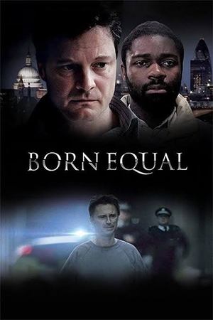 Watch Free Born Equal (2006)