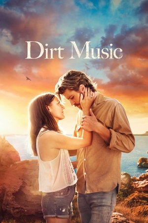 Watch Free Dirt Music (2019)