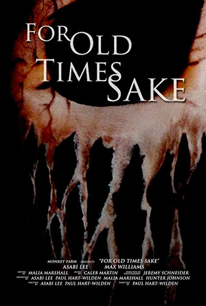 Watch Free For Old Times Sake (2018)