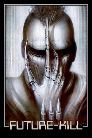 Watch Free FutureKill (1985)