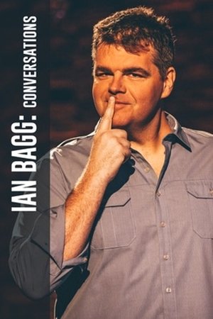 Watch Free Ian Bagg Conversations (2018)
