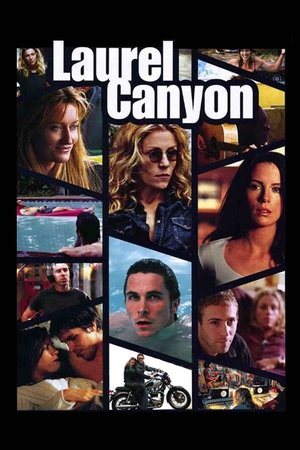 Watch Free Laurel Canyon (2002)
