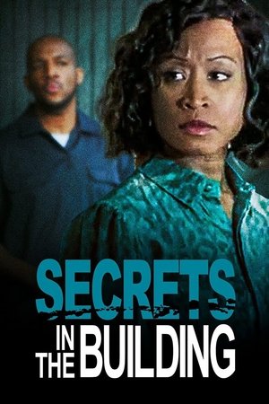 Watch Free Secrets in the Building (2022)