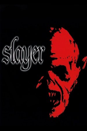 Watch Free Slayer (2006)