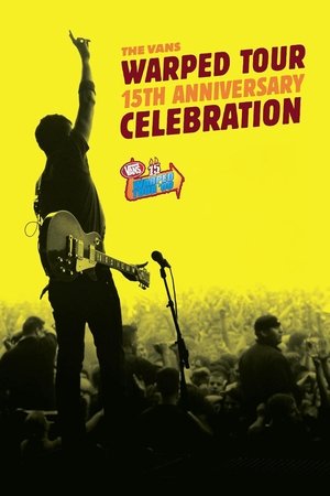 Watch Free The Vans Warped Tour 15th Anniversary Celebration (2009)