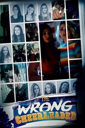 Watch Free The Wrong Cheerleader (2019)