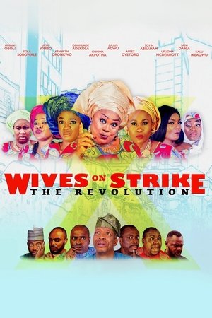 Watch Free Wives on Strike: The Revolution (2019)