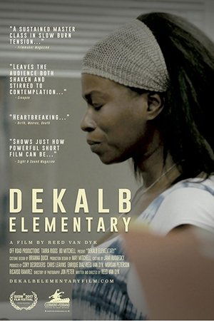 Watch Free DeKalb Elementary (2017)