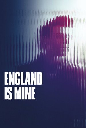 Watch Free England Is Mine (2017)