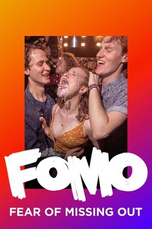 Watch Free FOMO Fear of Missing Out (2019)
