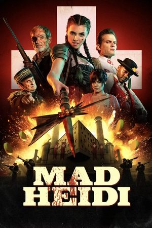 Watch Free Mad Heidi (2022)